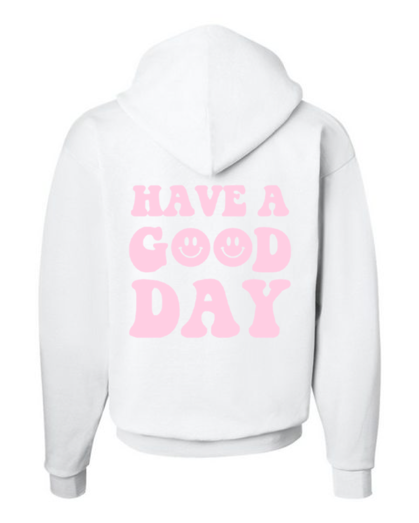 GOOD DAY WHITE HOODIE
